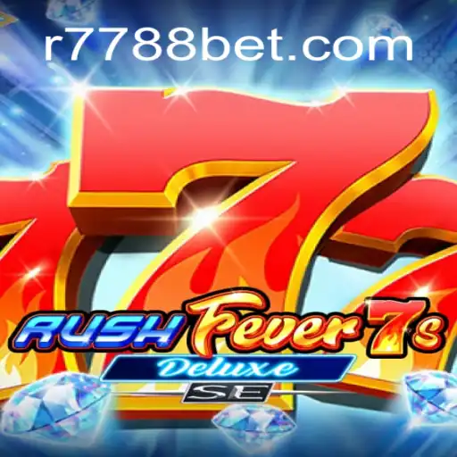 RushFever7sDeluxeSE: A Nova Sensação no Mundo dos Jogos com 7788bet